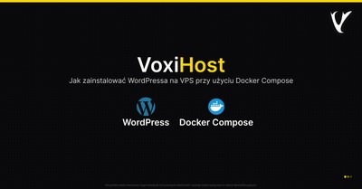 Jak zainstalować WordPressa na VPS przy użyciu Docker Compose