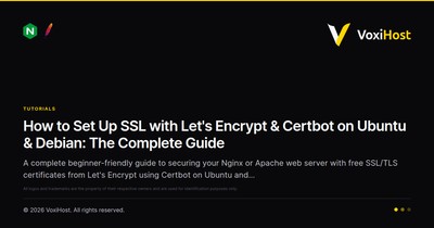 How to Set Up SSL with Let's Encrypt & Certbot on Ubuntu & Debian: The Complete Guide