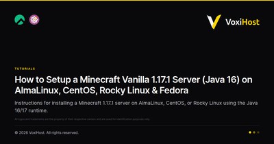 How to Setup a Minecraft Vanilla 1.17.1 Server (Java 16) on AlmaLinux, CentOS, Rocky Linux & Fedora