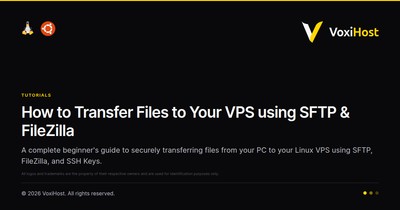 How to Transfer Files to Your VPS using SFTP & FileZilla