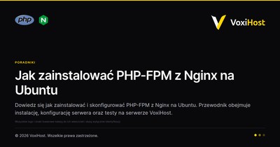 Jak zainstalować PHP-FPM z Nginx na Ubuntu