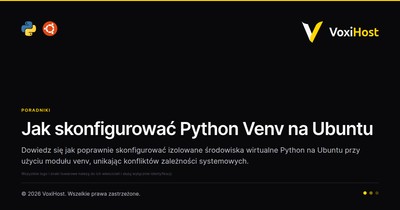 Jak skonfigurować Python Venv na Ubuntu