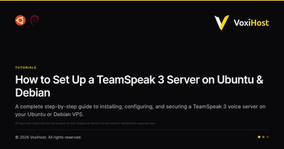 How to Set Up a TeamSpeak 3 Server on Ubuntu & Debian